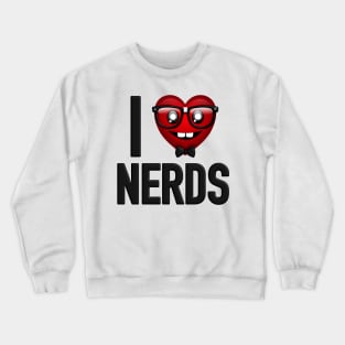 I Heart Nerds Crewneck Sweatshirt